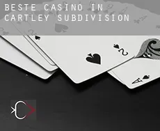 Beste casino in  Cartley Subdivision