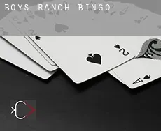 Boys Ranch  bingo