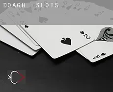 Doagh  slots