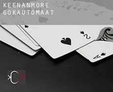 Keenanmore  gokautomaat