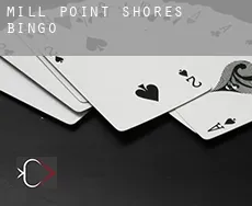 Mill Point Shores  bingo