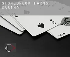 Stonebrook Farms  casino