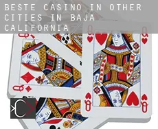 Beste casino in  Other cities in Baja California
