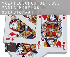Mazatecochco de Jose Maria Morelos  gokautomaat