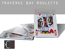 Traverse Bay  roulette