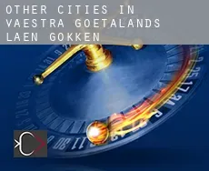 Other cities in Vaestra Goetalands Laen  gokken