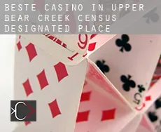 Beste casino in  Upper Bear Creek