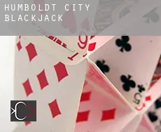 Humboldt City  blackjack