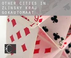 Other cities in Zlinsky kraj  gokautomaat