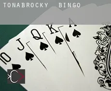 Tonabrocky  bingo