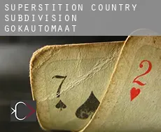 Superstition Country Subdivision  gokautomaat