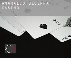 Amanalco de Becerra  casino