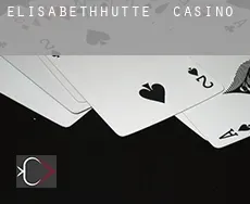 Elisabethhütte  casino