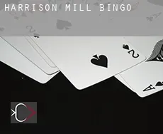 Harrison Mill  bingo