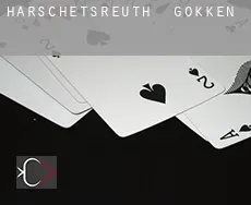 Harschetsreuth  gokken