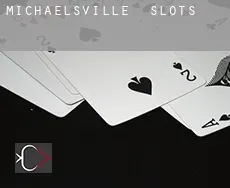 Michaelsville  slots