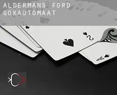 Aldermans Ford  gokautomaat
