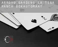 Arroyo Gardens-La Tina Ranch  gokautomaat