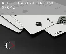Beste casino in Oak Grove