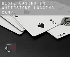 Beste casino in  Whitestone Logging Camp
