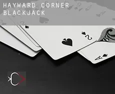 Hayward Corner  blackjack