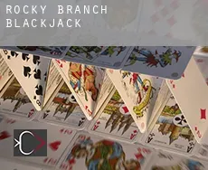 Rocky Branch  blackjack