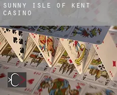 Sunny Isle of Kent casino