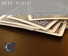Aria slots