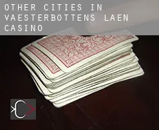 Other cities in Vaesterbottens Laen  casino