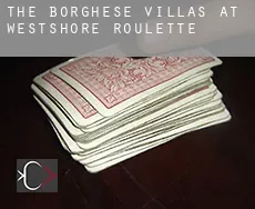 The Borghese Villas at Westshore roulette